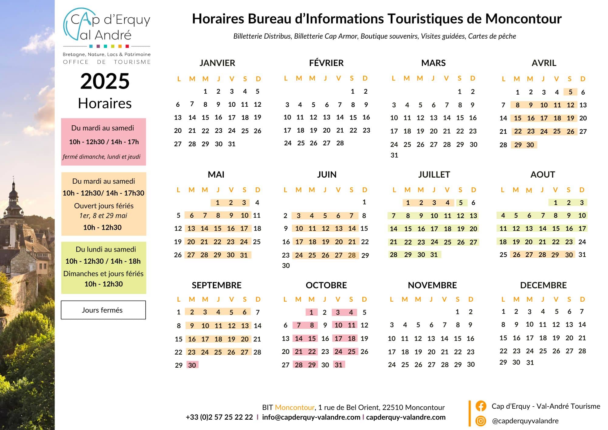 Horaires Bureaux d'Informations Touristiques de Moncontour 2025